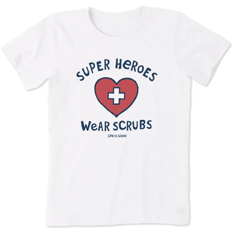 Women's Super Heroes Wear Scrubs Short Sleeve Crusher Tee sold by Life is Good