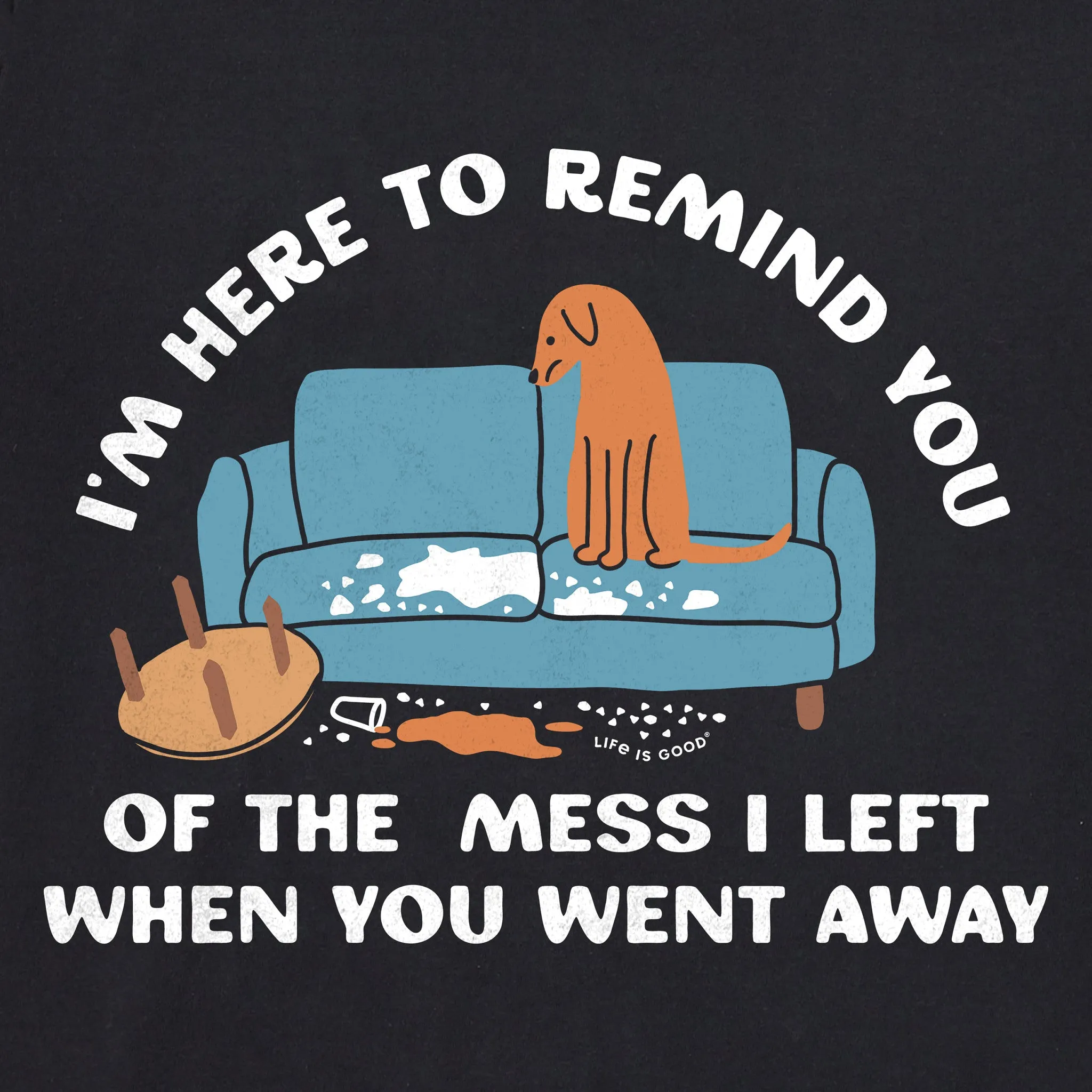 Men's I'm Here to Remind You Short Sleeve Tee sold by Life is Good product image thumbnail 4