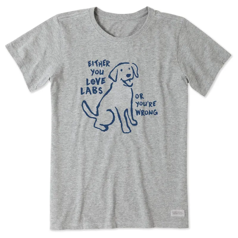 Women's Love Labs or You're Wrong Short Sleeve Tee made by Life is Good