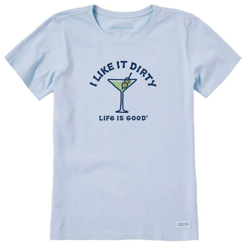 Women's I like it Dirty Martini Vintage Short Sleeve Crusher Tee sold by Life is Good
