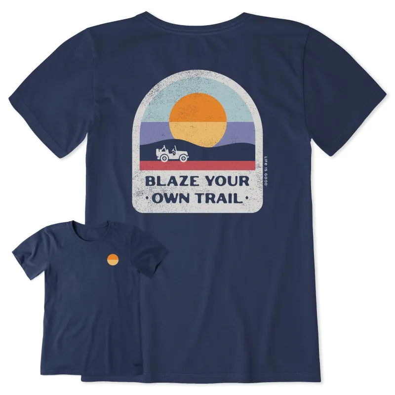 Women's Blaze Your Own Trail Short Sleeve Crusher Tee sold by Life is Good
