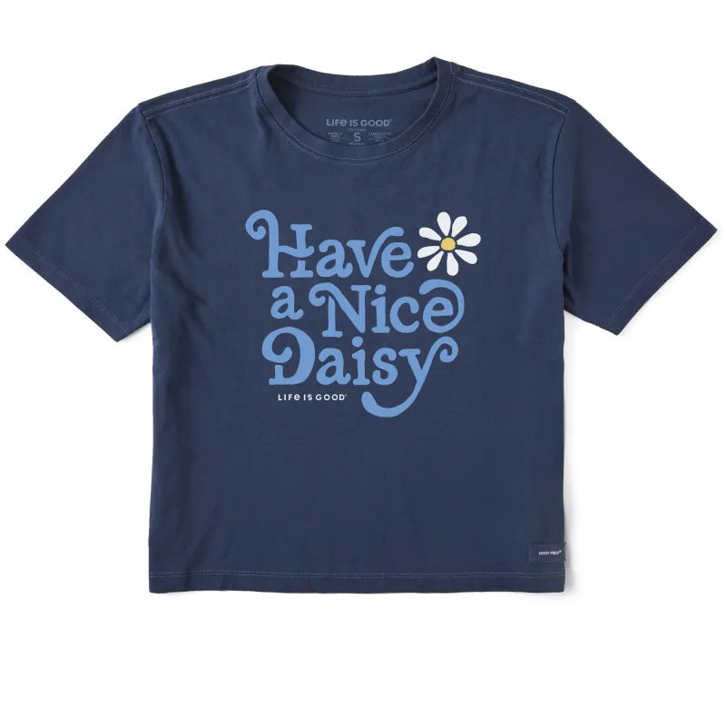 Women's Crafty Have a Nice Daisy Short Sleeve Crusher Boxy Tee sold by Life is Good