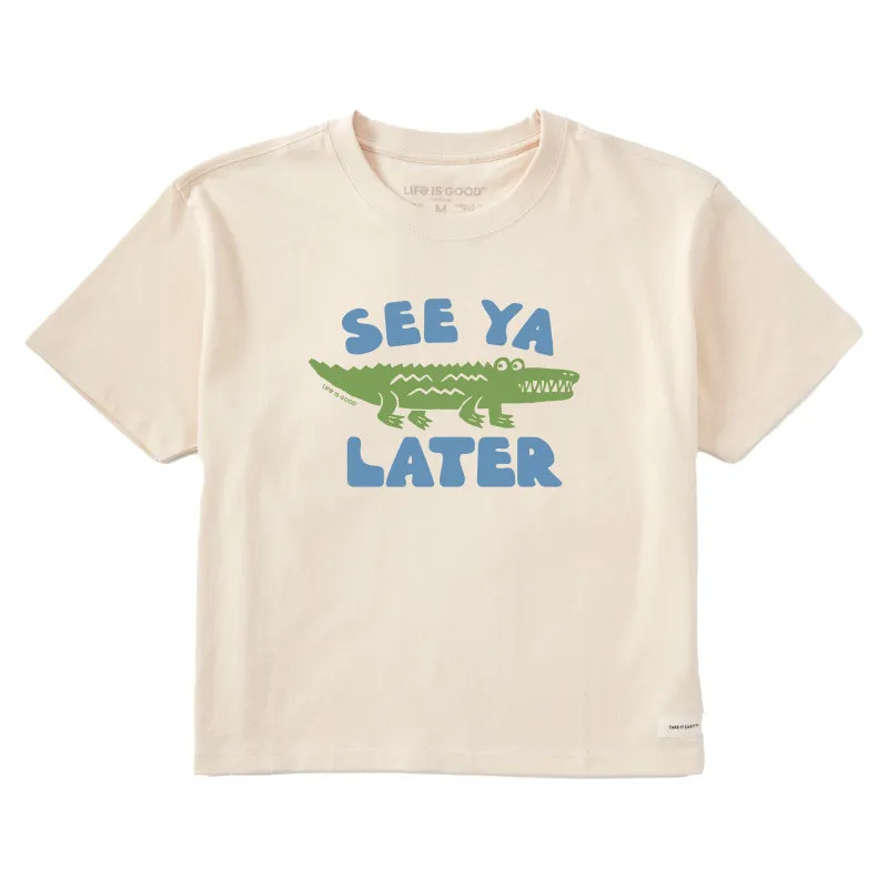 Women's See Ya Later Alligator Short Sleeve Crusher Boxy Tee sold by Life is Good