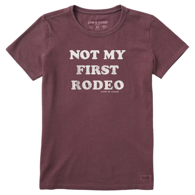 Women's Not My First Rodeo, At All Short Sleeve Crusher Tee sold by Life is Good