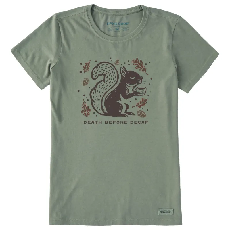 Women's Death Before Decaf Squirrel Short Sleeve Crusher Tee sold by Life is Good