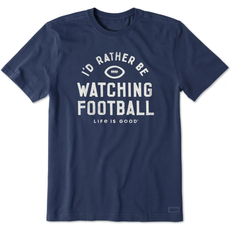 Men's I'd Rather Be Watching Football Short Sleeve Crusher Tee sold by Life is Good