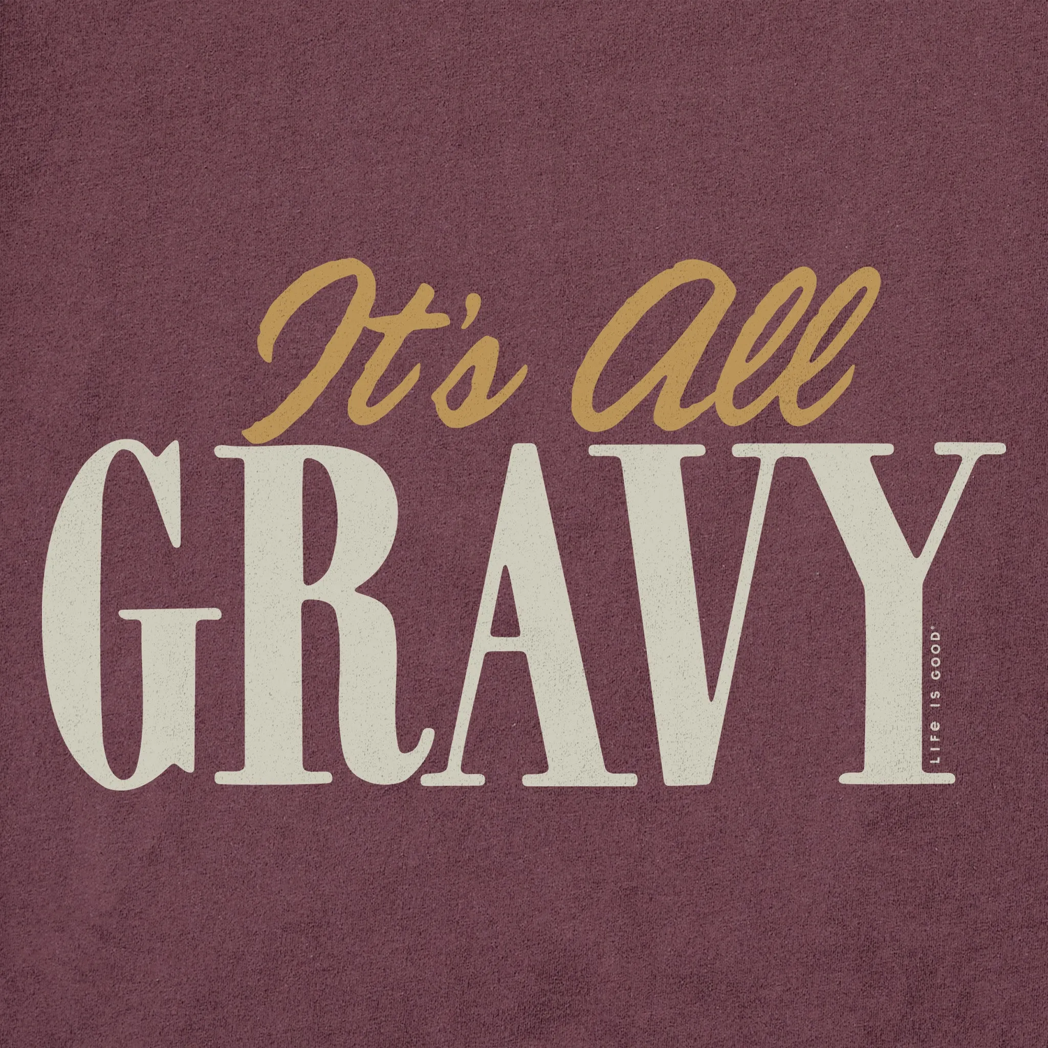 Men's It's All Gravy Short Sleeve Crusher Tee sold by Life is Good product image thumbnail 2