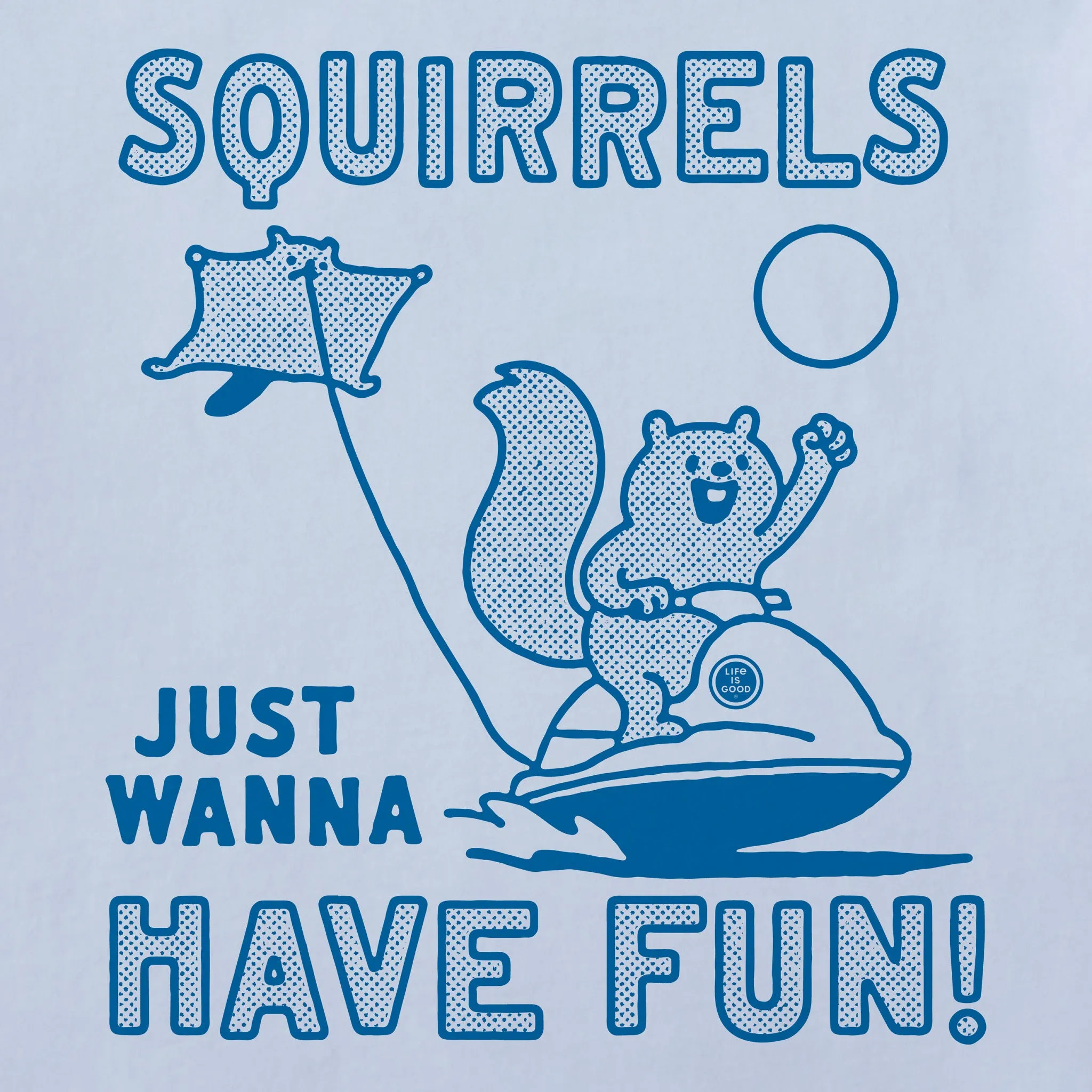 Women's Squirrels Just Wanna Have Fun Short Sleeve Crusher Tee sold by Life is Good product image thumbnail 2