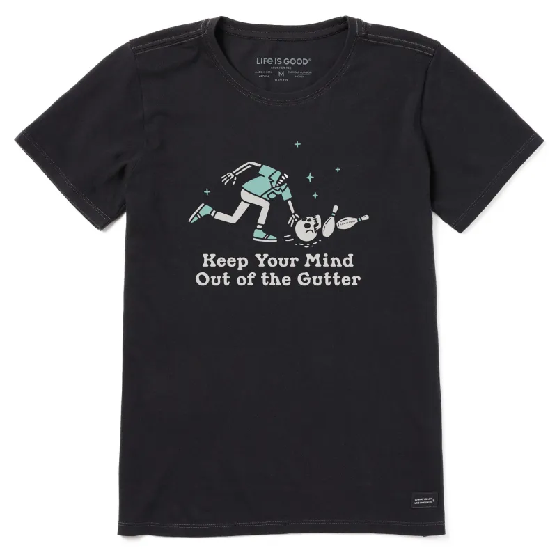 Women's Keep Your Mind Out of the Gutter Short Sleeve Crusher Tee sold by Life is Good