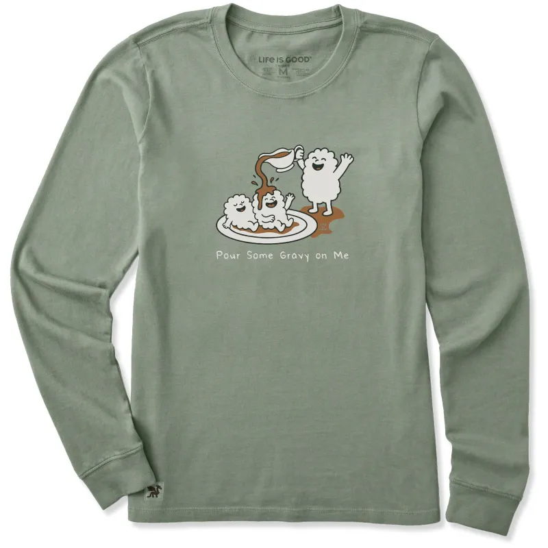 Women's Pour Some Gravy On Me Long Sleeve Crusher Tee sold by Life is Good