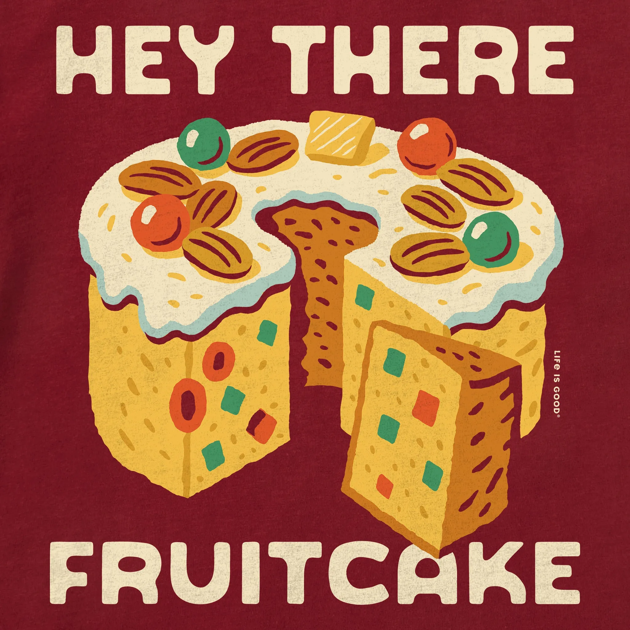 Women's Hey There Fruitcake Long Sleeve Crusher Tee sold by Life is Good product image thumbnail 2