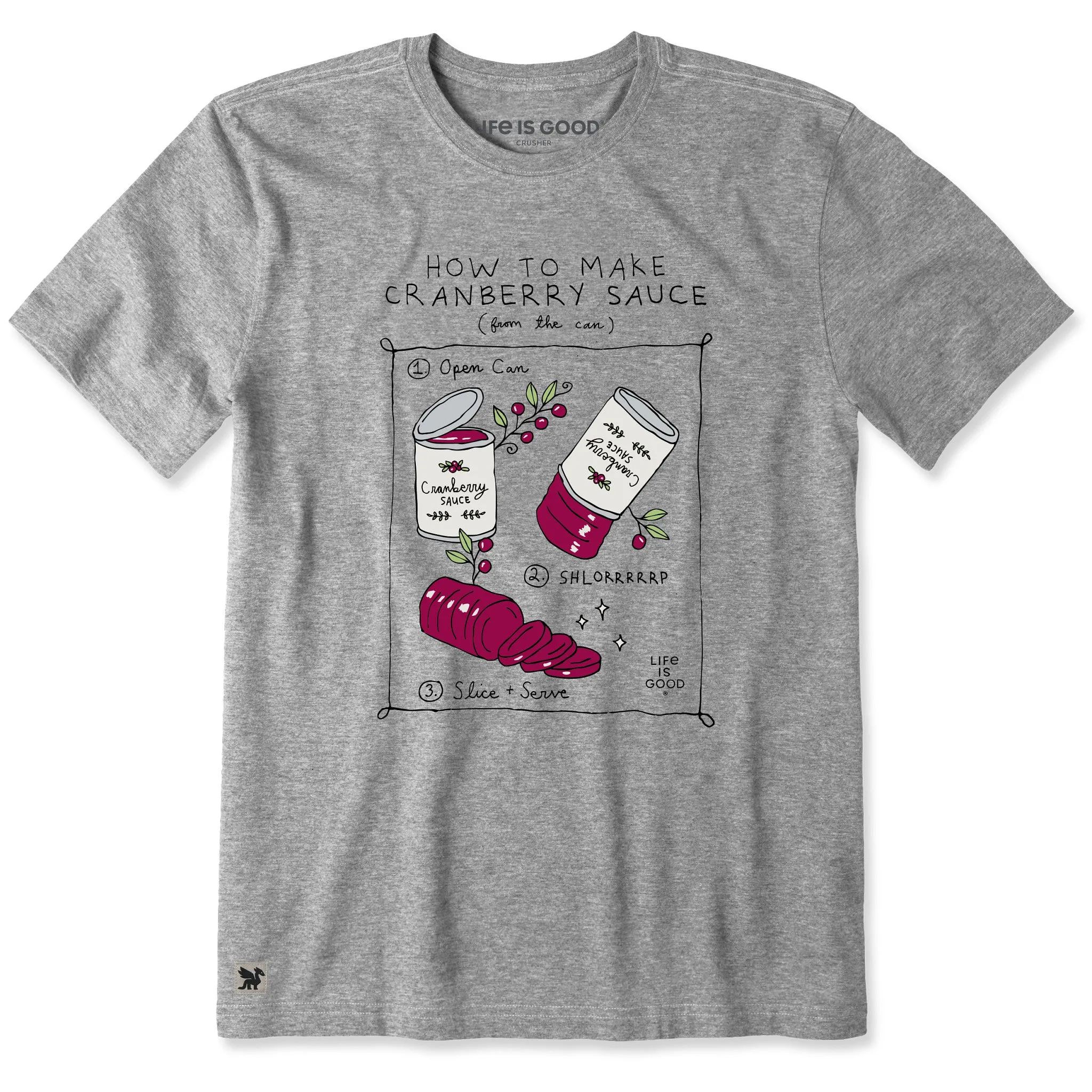 Men's How to Make Cranberry Sauce Short Sleeve Crusher Tee sold by Life is Good