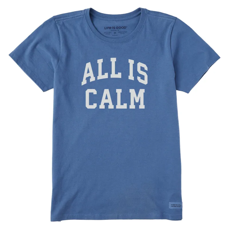 Women's All Is Calm Arch Short Sleeve Crusher Tee sold by Life is Good