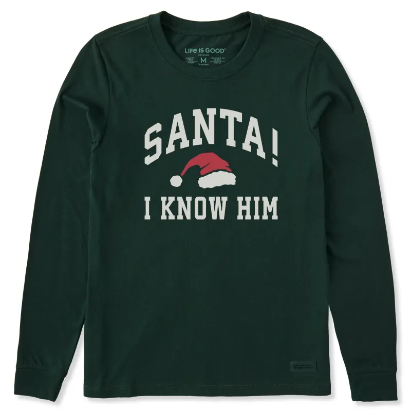 Women's Santa! I Know Him Arch Long Sleeve Crusher Tee sold by Life is Good
