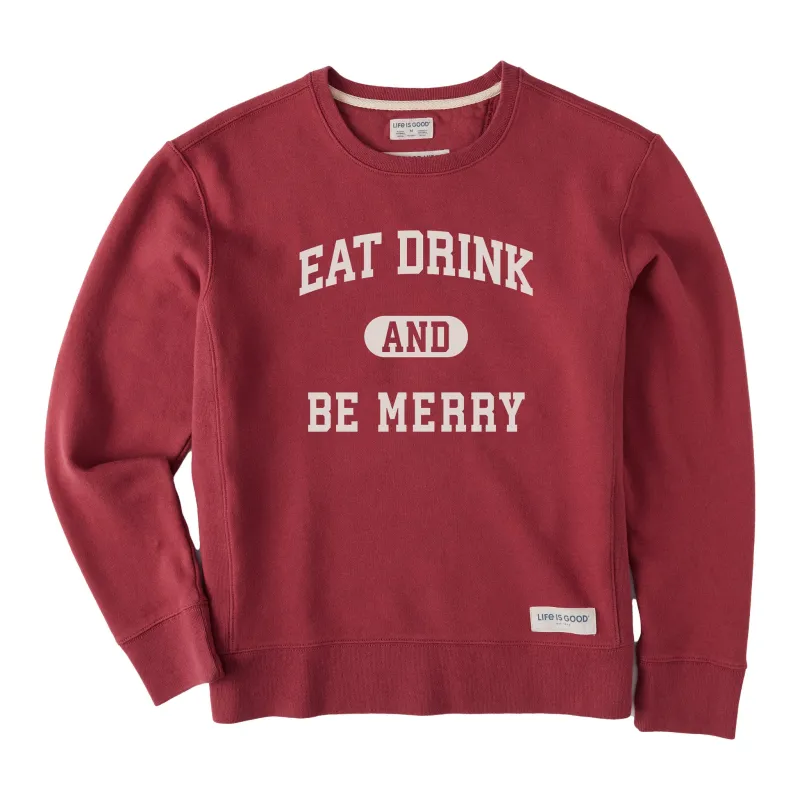 Women's Eat Drink and Be Merry Arch Simply True Fleece Crew sold by Life is Good