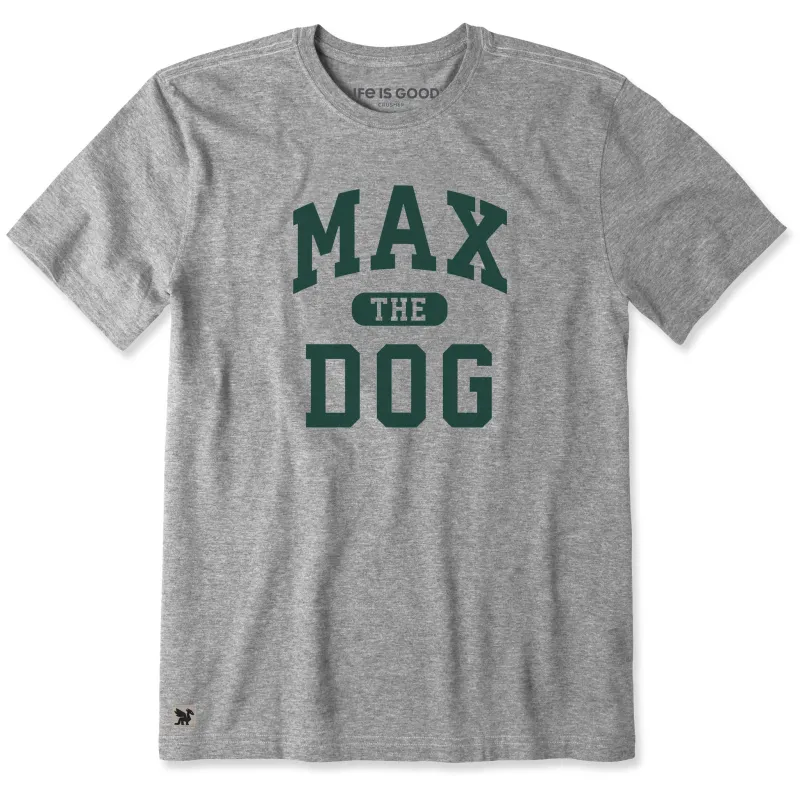 Men's Max the Dog Arch Short Sleeve Crusher Tee sold by Life is Good