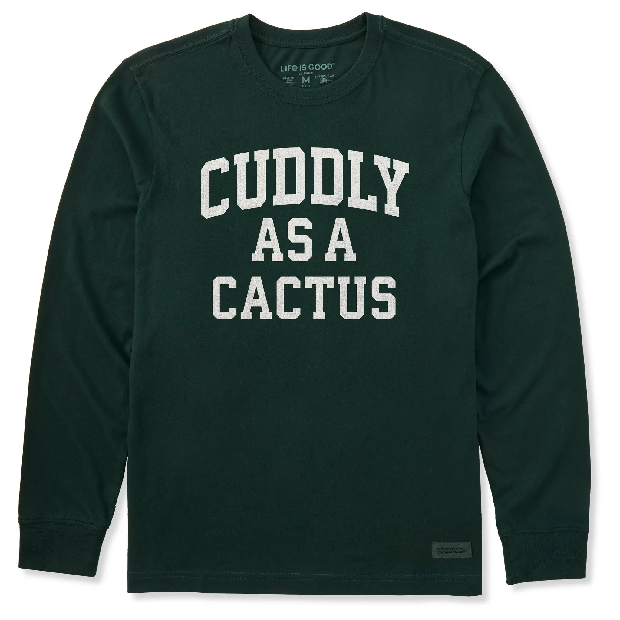 Men's Cuddly as a Cactus Arch Long Sleeve Crusher Tee sold by Life is Good