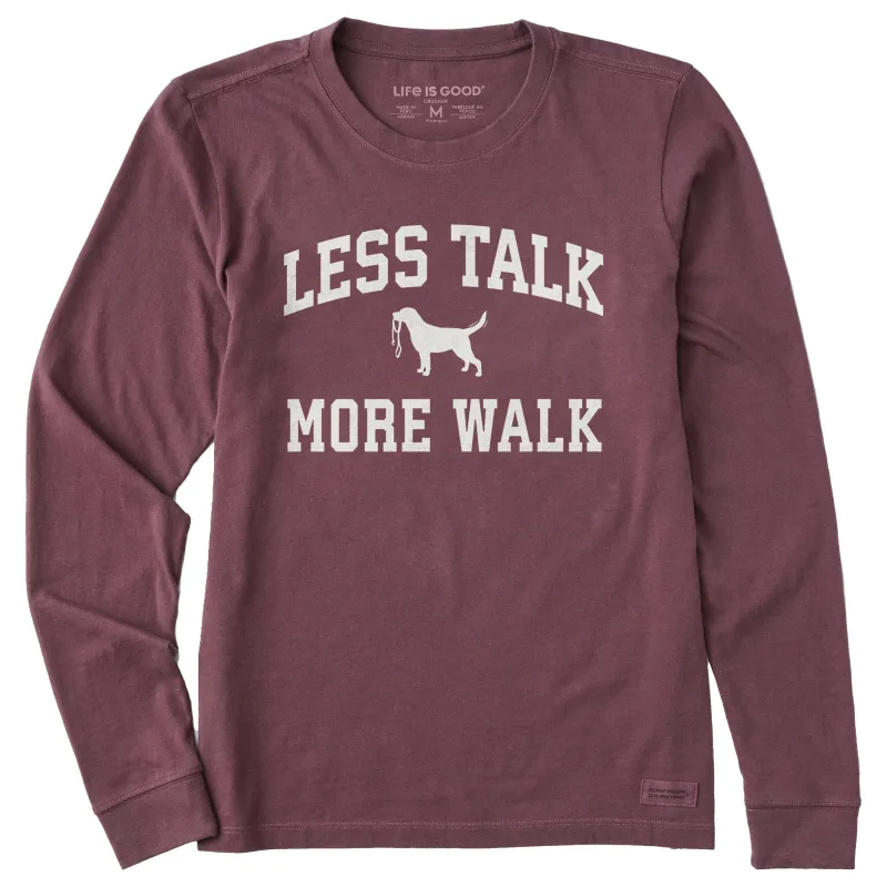 Women's Less Talk More Walk Arch Long Sleeve Crusher Tee sold by Life is Good