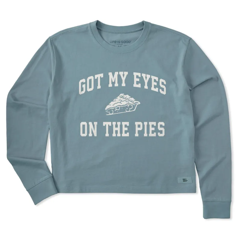 Women's Got My Eyes on the Pies Arch Long Sleeve Crusher Boxy Tee sold by Life is Good