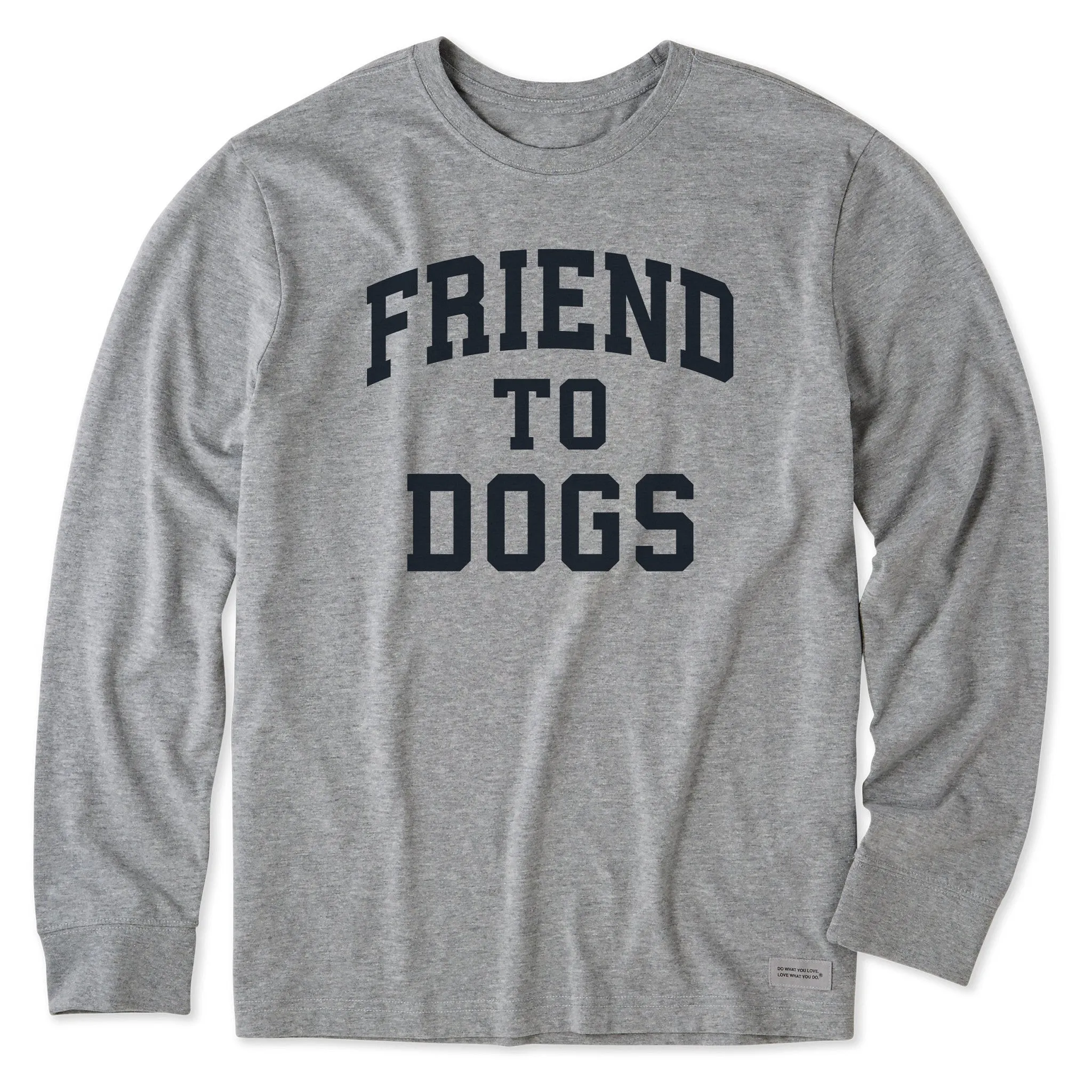 Men's Friend to Dogs Arch Long Sleeve Crusher Tee sold by Life is Good