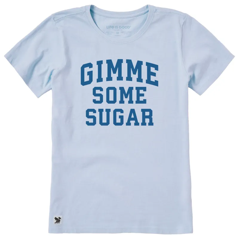 Women's Gimme Some Sugar Arch Short Sleeve Crusher Tee sold by Life is Good