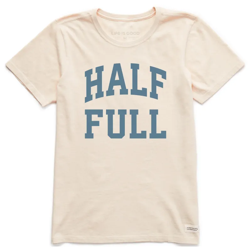 Women's Half Full Arch Short Sleeve Crusher Tee sold by Life is Good