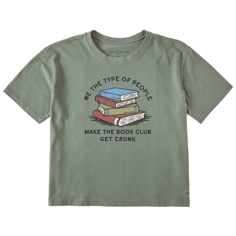 Women's Book Club Get Crunk Short Sleeve Crusher Boxy Tee sold by Life is Good