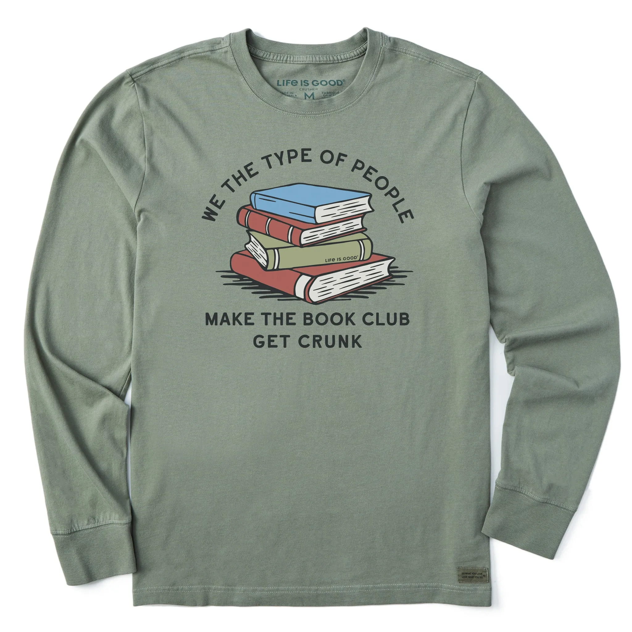 Men's Book Club Get Crunk Long Sleeve Crusher Tee sold by Life is Good
