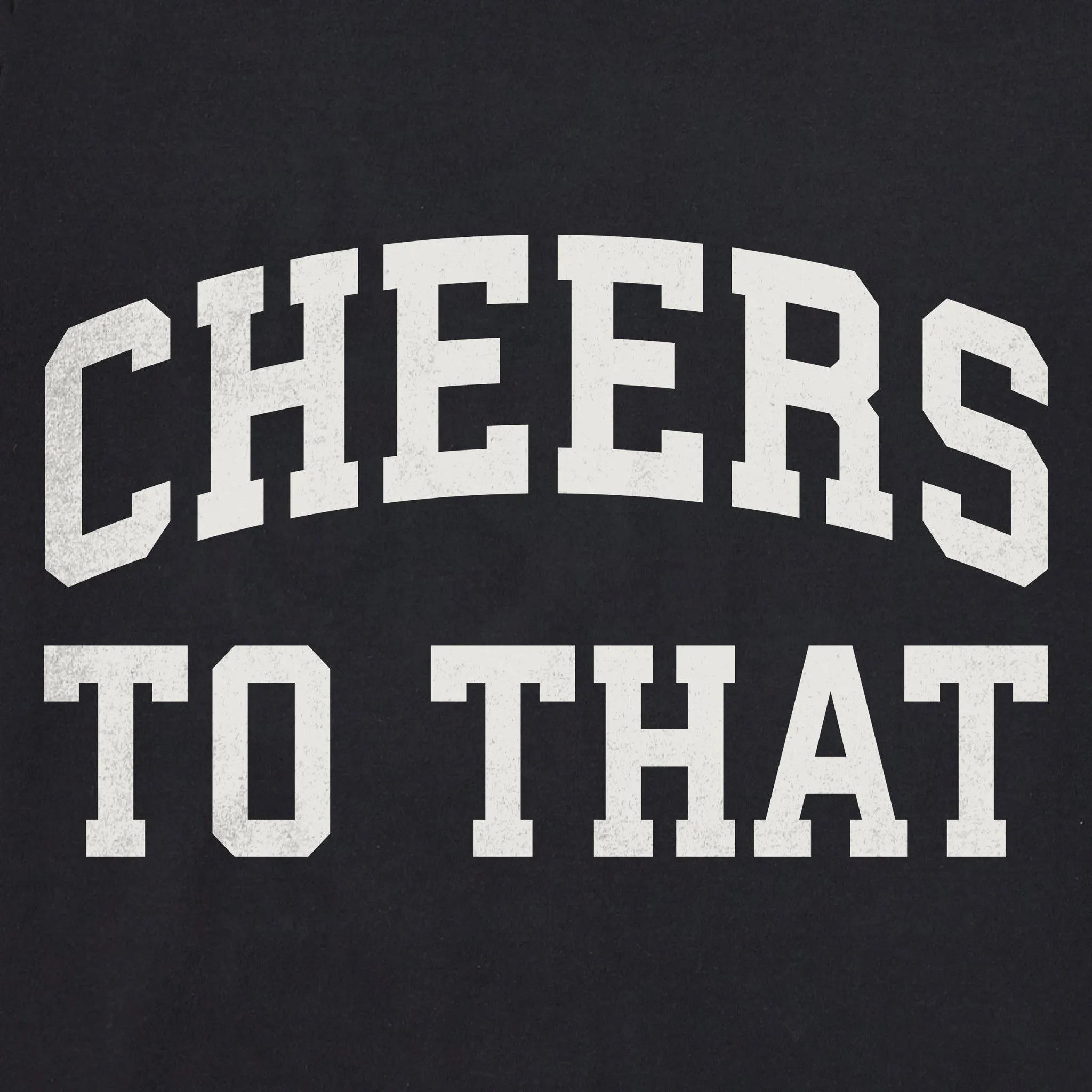 Men's Cheers to That Arch Short Sleeve Crusher Tee sold by Life is Good product image thumbnail 2
