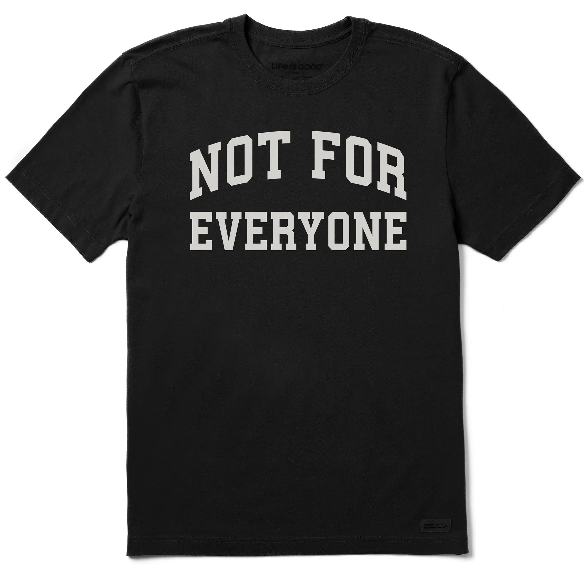 Men's Not for Everyone Arch Short Sleeve Crusher Tee sold by Life is Good