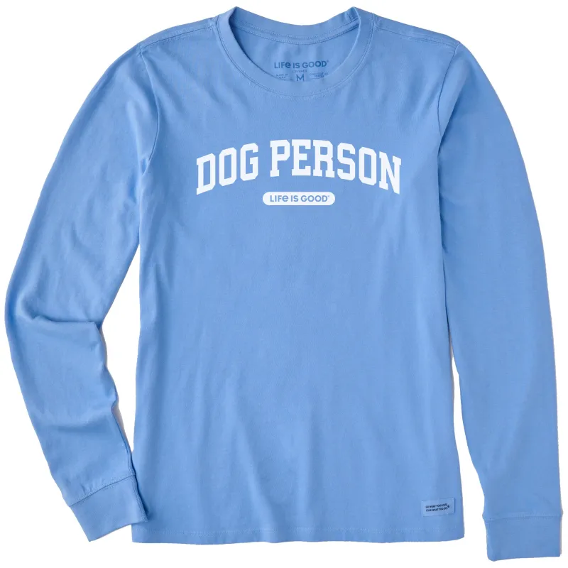 Women's Dog Person Arch Long Sleeve Crusher Tee made by Life is Good