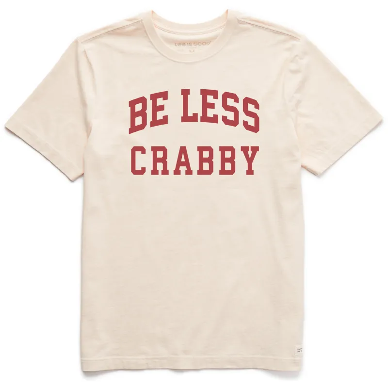 Men's Be Less Crabby Arch Short Sleeve Crusher Tee sold by Life is Good