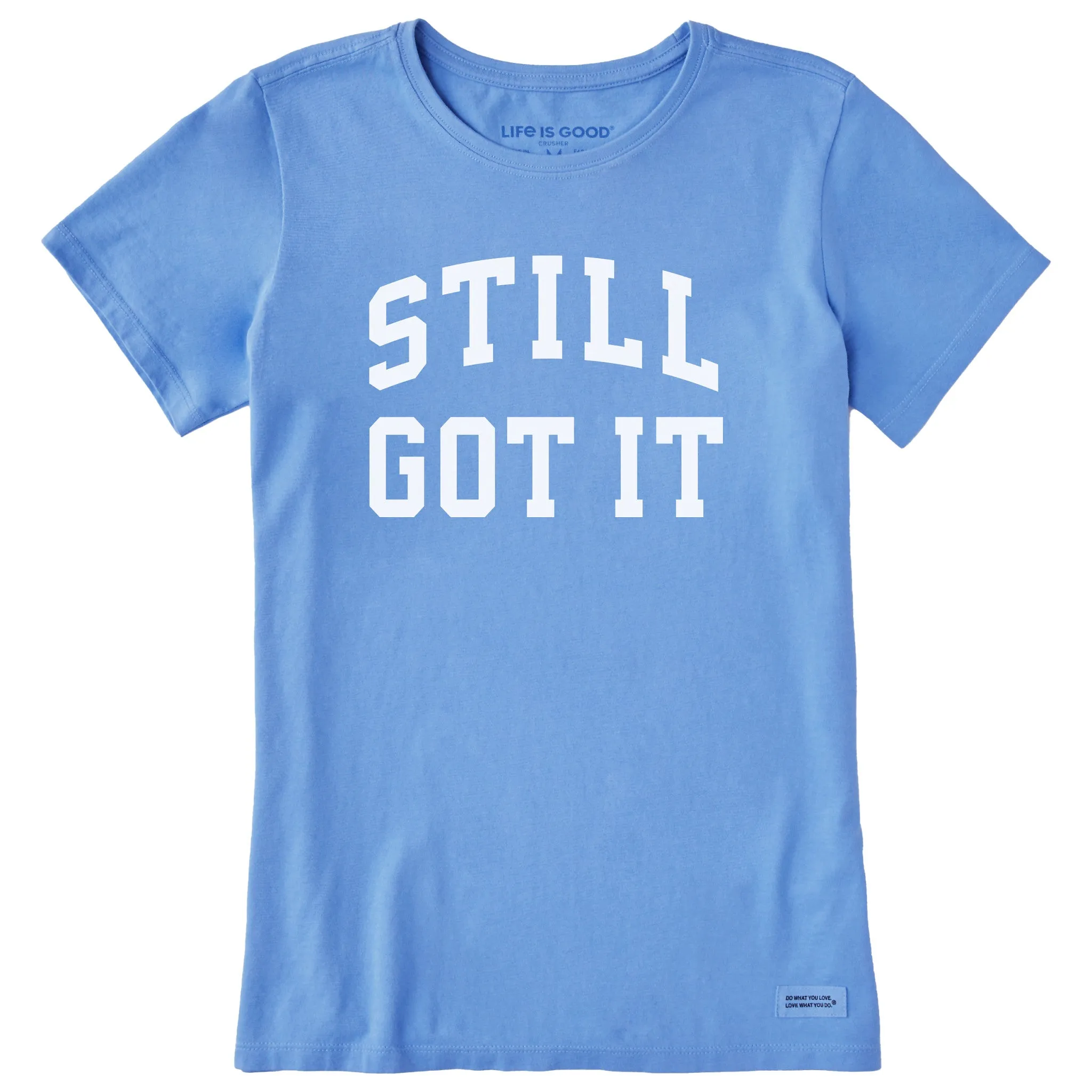 Women's Still Got It Arch Short Sleeve Crusher Tee sold by Life is Good
