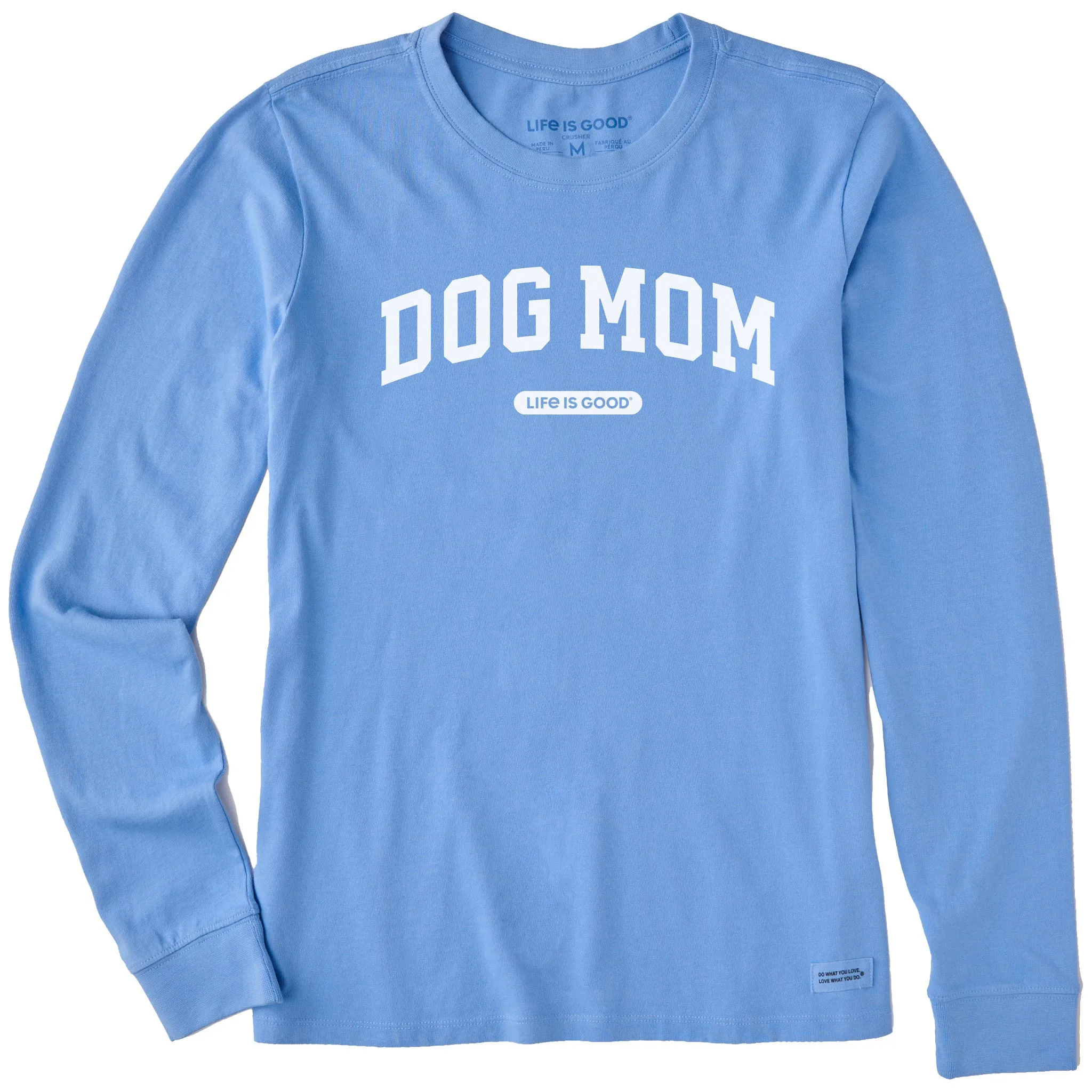 Women's Dog Mom Arch Long Sleeve Crusher Tee sold by Life is Good
