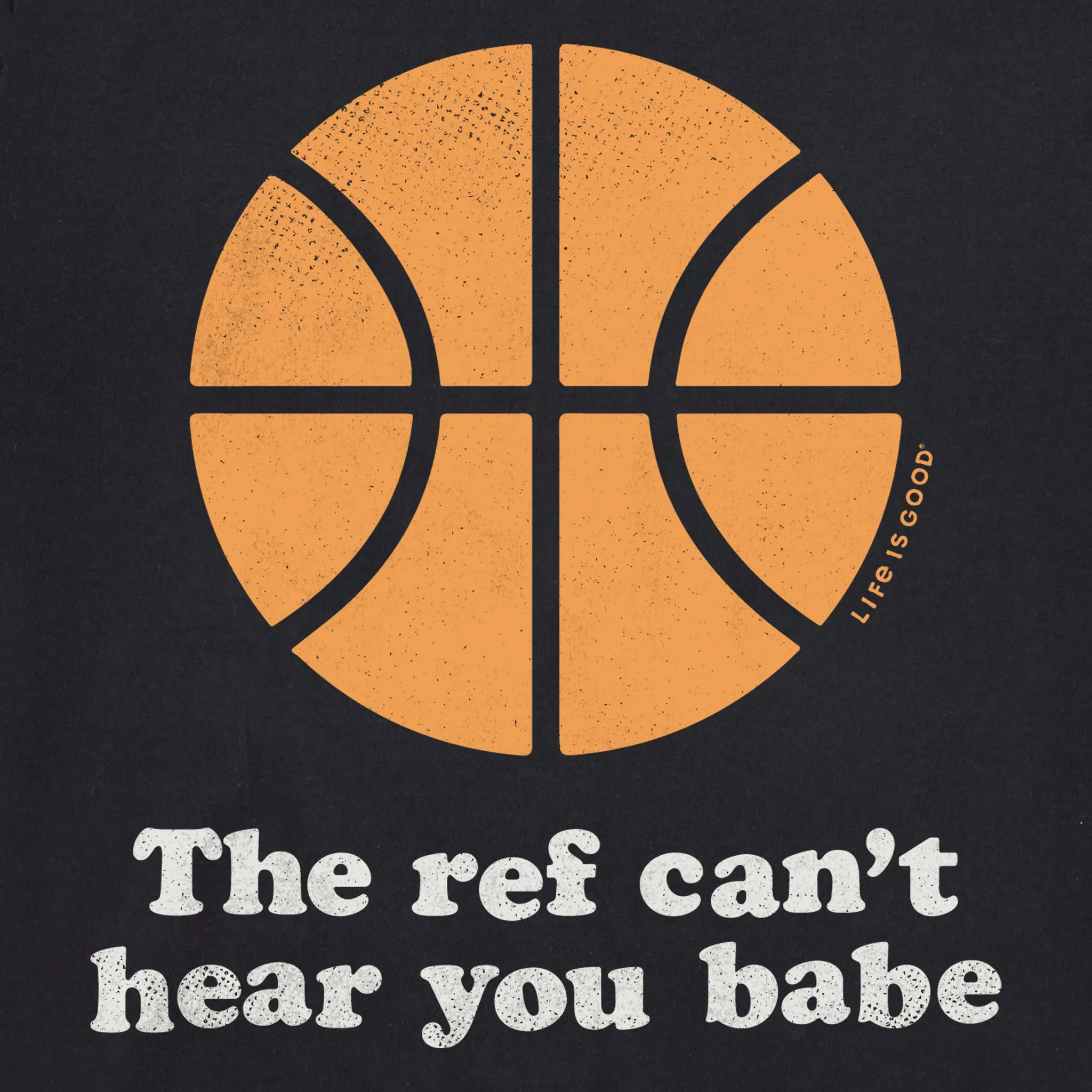 Women's The ref can't hear you babe Crusher-LITE Shrunken Tee sold by Life is Good product image thumbnail 2