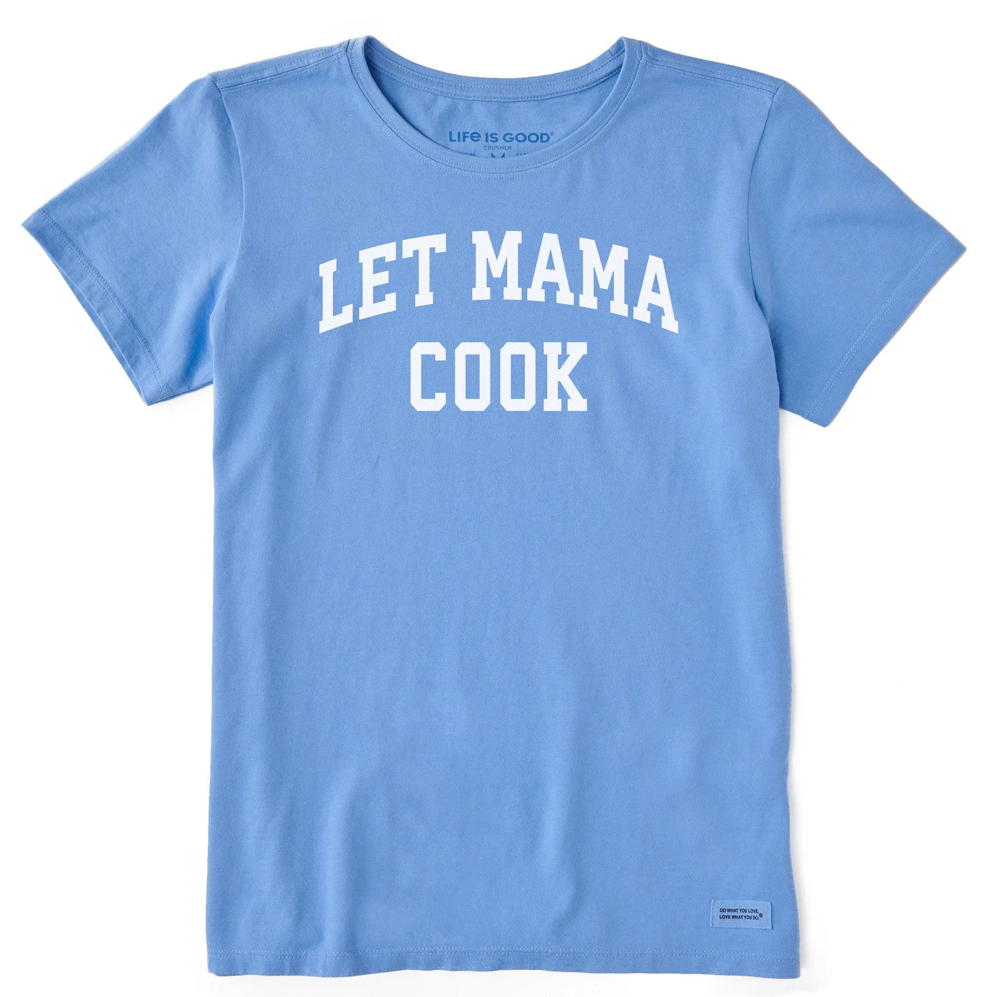 Women's Let Mama Cook Arch Short Sleeve Crusher Tee sold by Life is Good