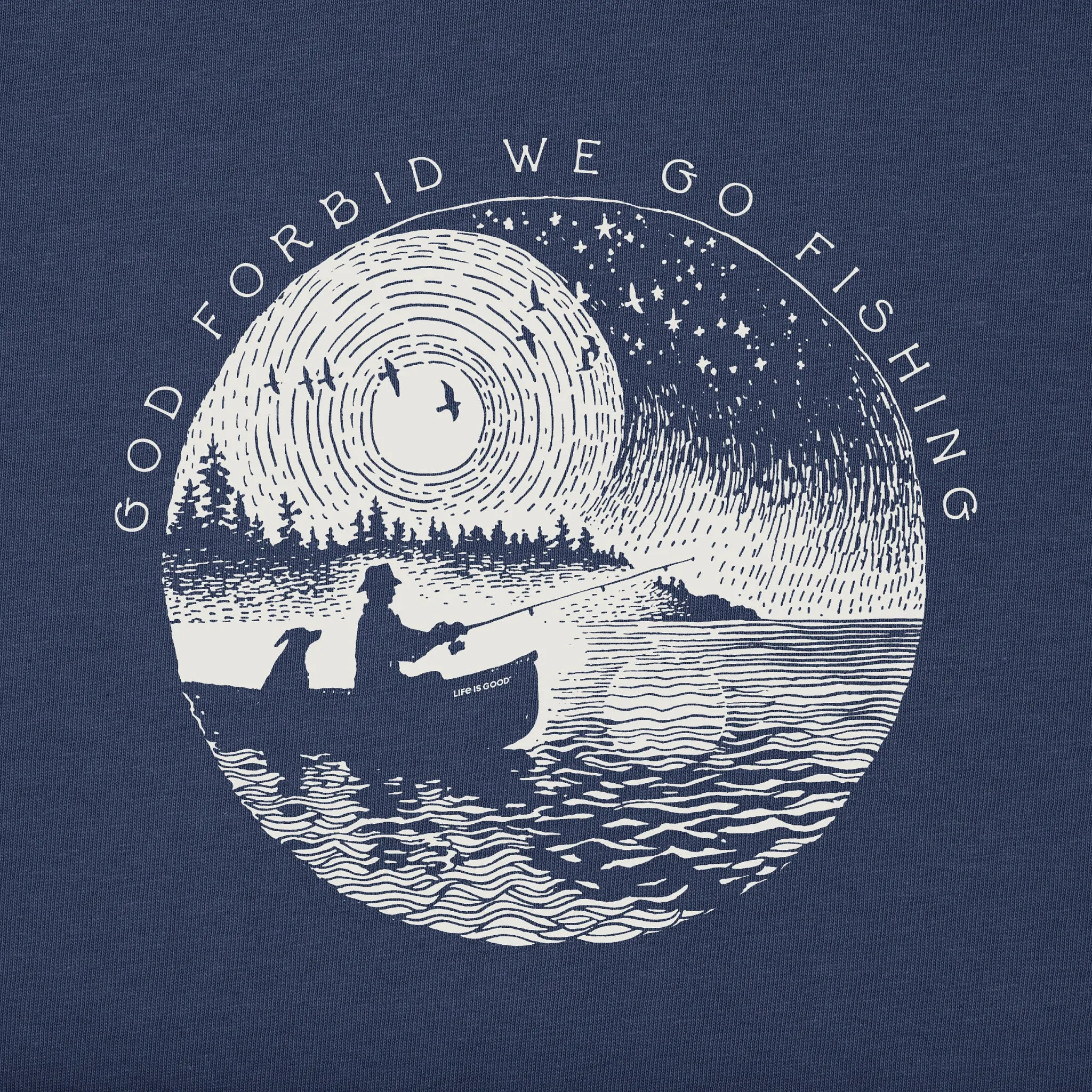 Men's God Forbid We Go Fishing Short Sleeve Crusher Tee sold by Life is Good product image thumbnail 2