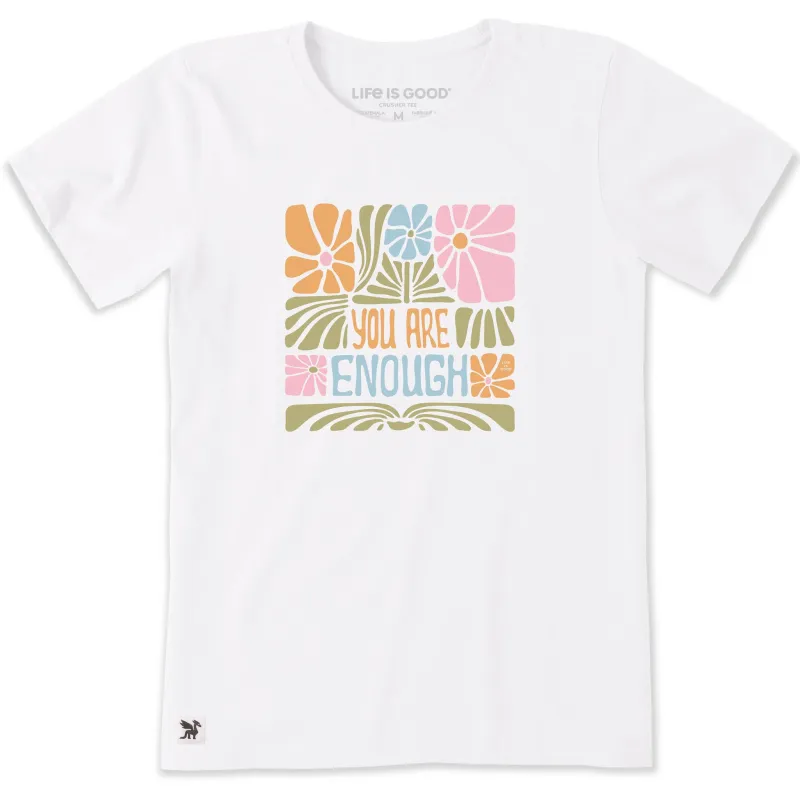 Women's You Are Enough Flowers Short Sleeve Crusher Tee sold by Life is Good
