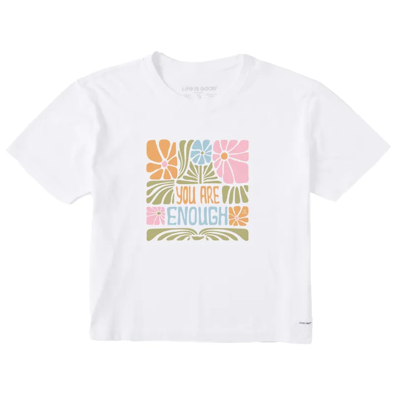 Women's You Are Enough Flowers Short Sleeve Crusher Boxy Tee sold by Life is Good