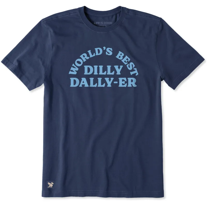 Men's World's Best Dilly Dally-er Short Sleeve Crusher Tee sold by Life is Good