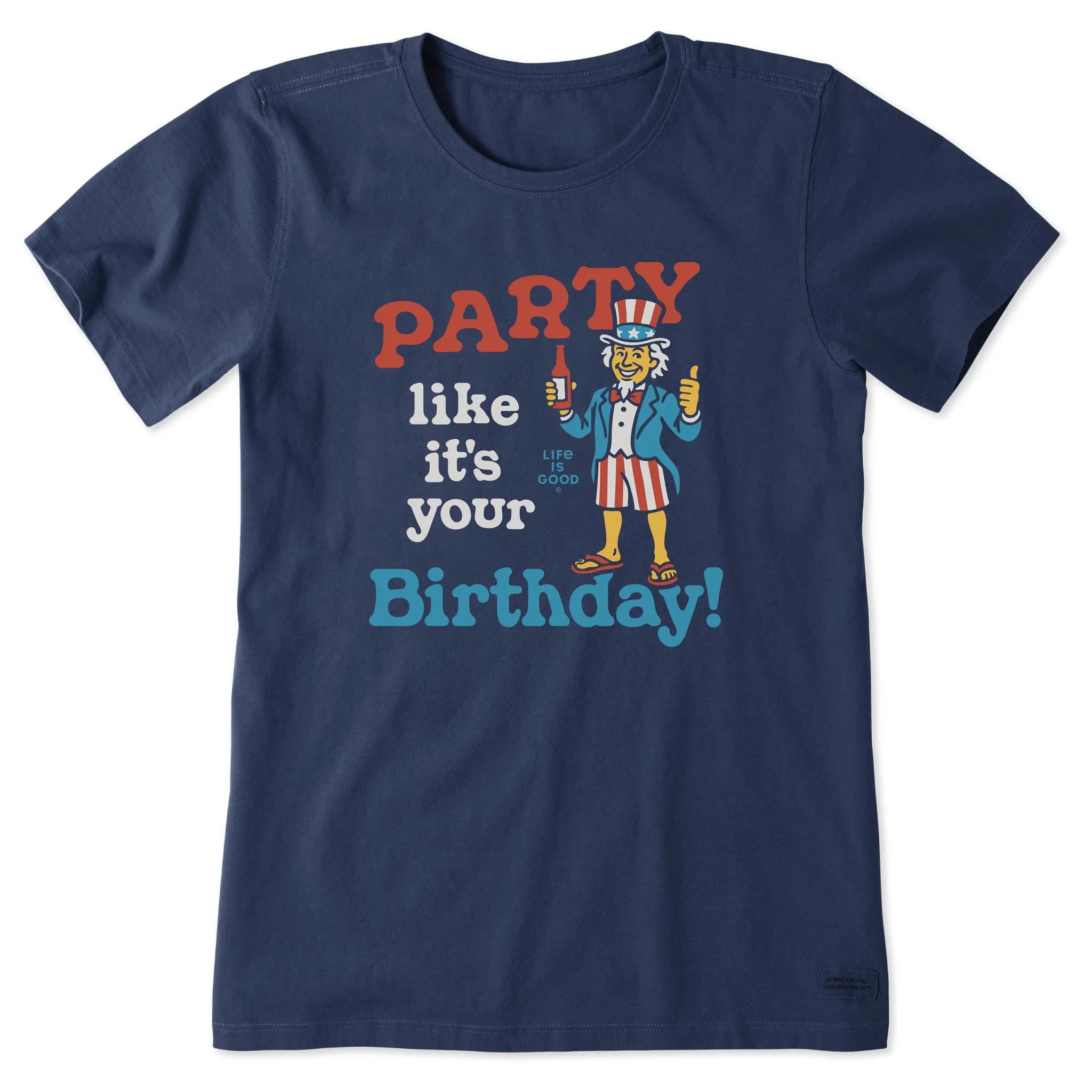 Women's Party Like It's Your Birthday Uncle Sam Short Sleeve Crusher Tee sold by Life is Good