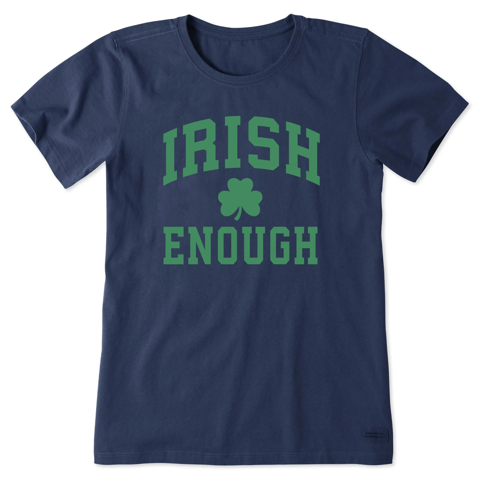 Women's Irish Enough Arch Short Sleeve Crusher Tee sold by Life is Good