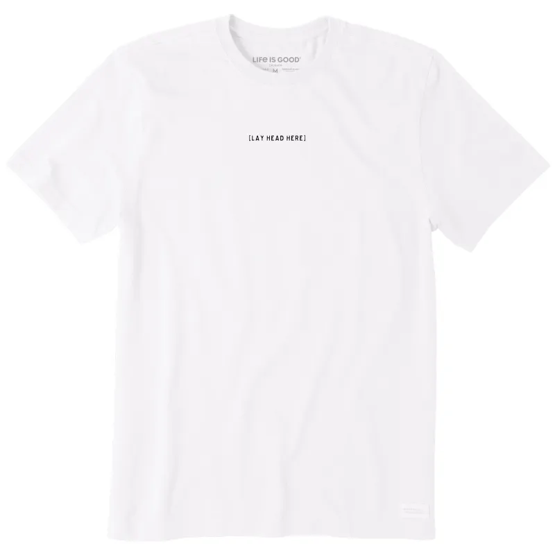 Men's Lay Head Here Text Short Sleeve Crusher Tee sold by Life is Good
