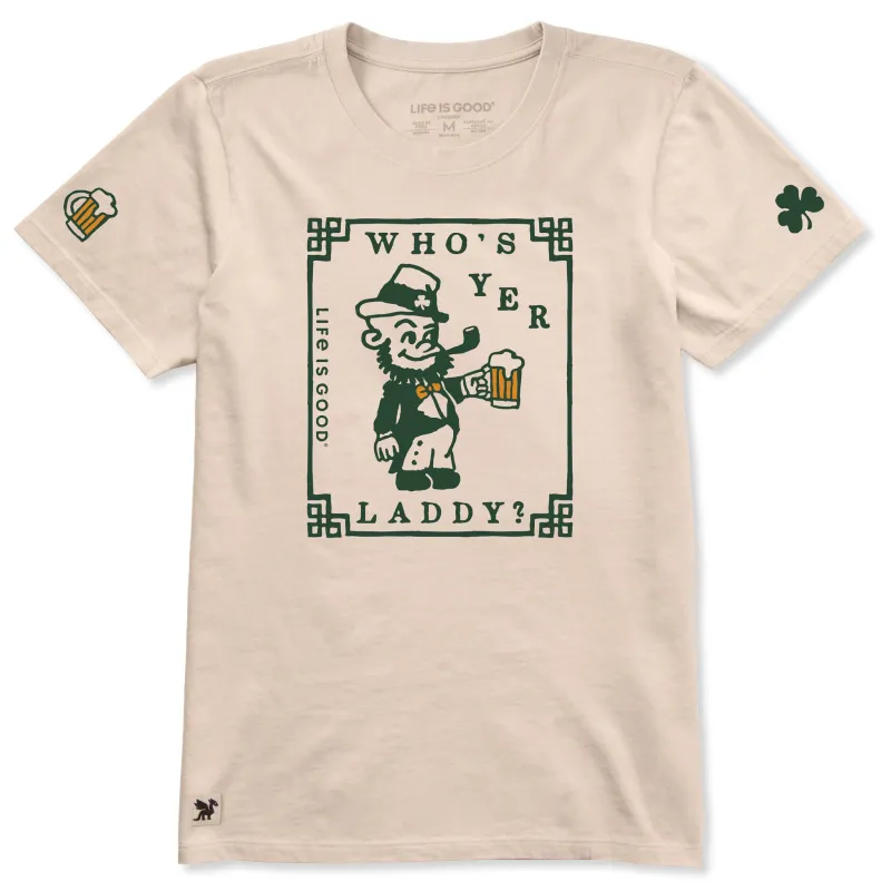 Women's Who's Yer Laddy Short Sleeve Crusher Tee made by Life is Good