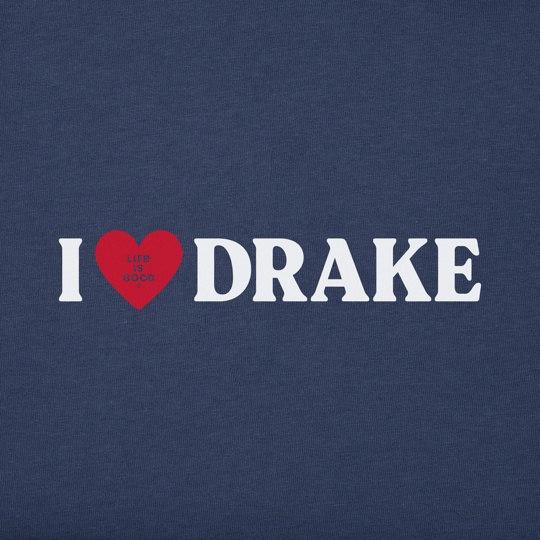 Men's I Love Drake Short Sleeve Crusher Tee sold by Life is Good product image thumbnail 2