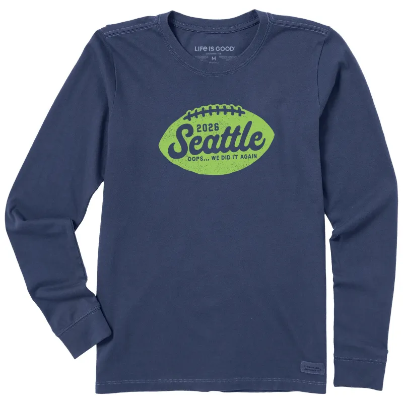 Women's Seattle Did it Again 2026 Long Sleeve Crusher Tee made by Life is Good