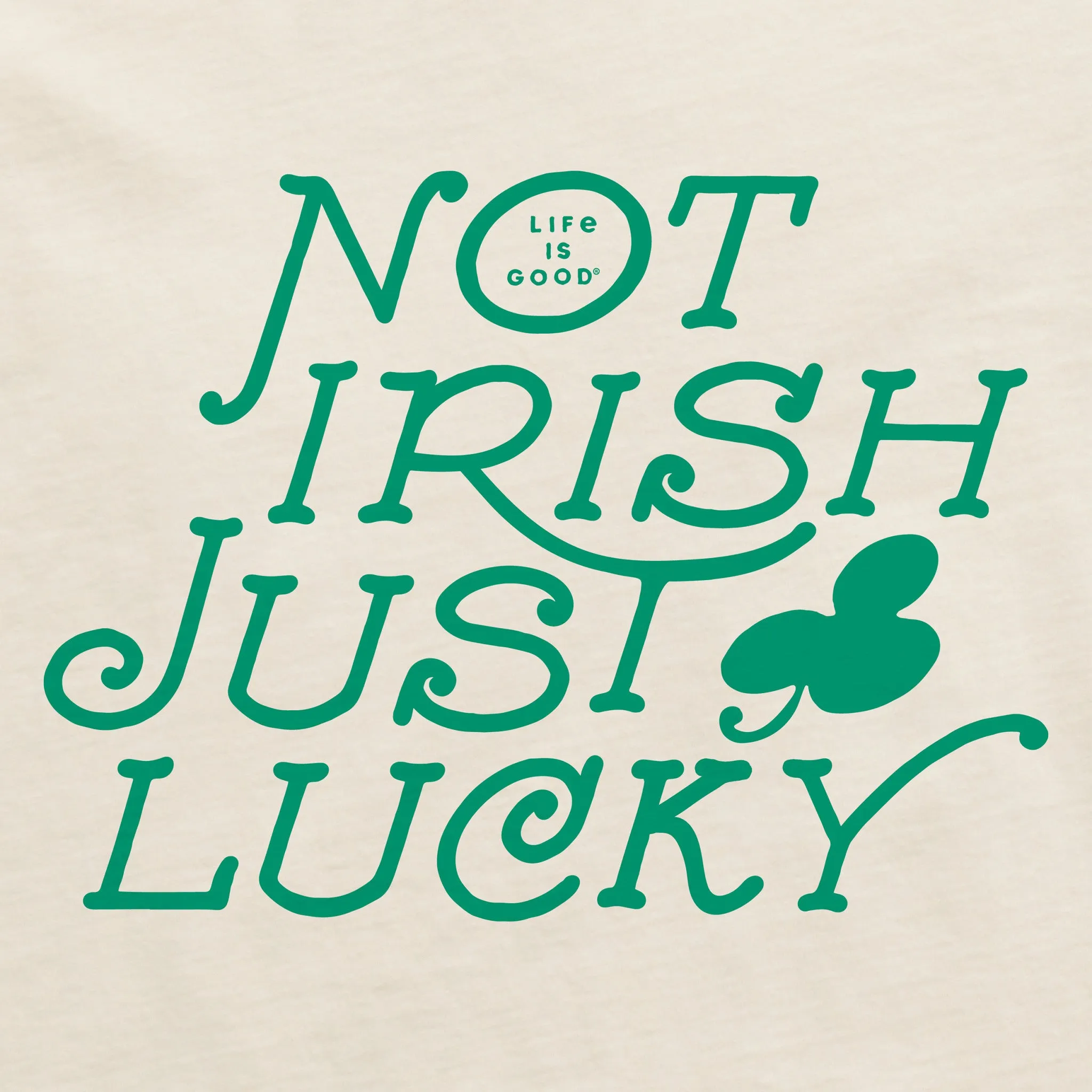 Women's Not Irish Just Lucky Short Sleeve Crusher Boxy Tee sold by Life is Good product image thumbnail 2