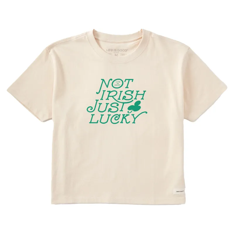 Women's Not Irish Just Lucky Short Sleeve Crusher Boxy Tee made by Life is Good