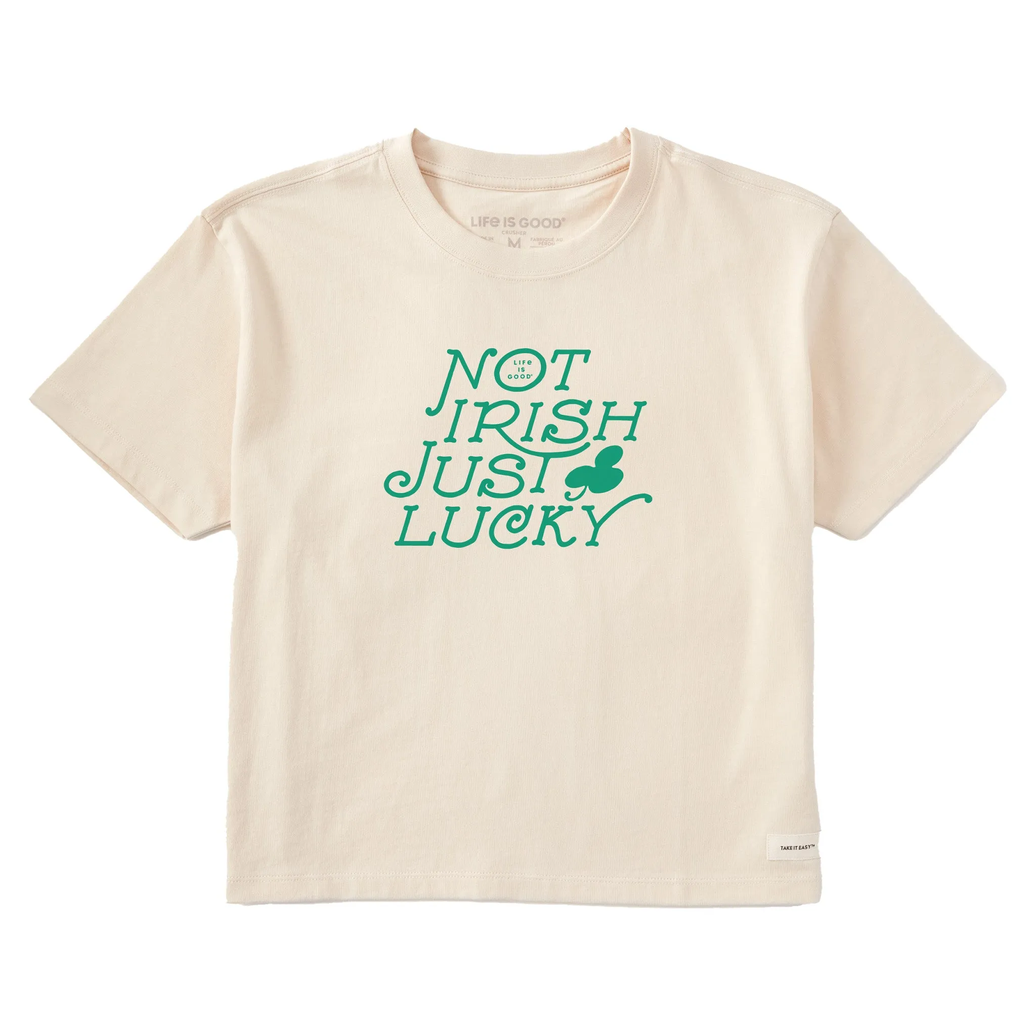Women's Not Irish Just Lucky Short Sleeve Crusher Boxy Tee sold by Life is Good