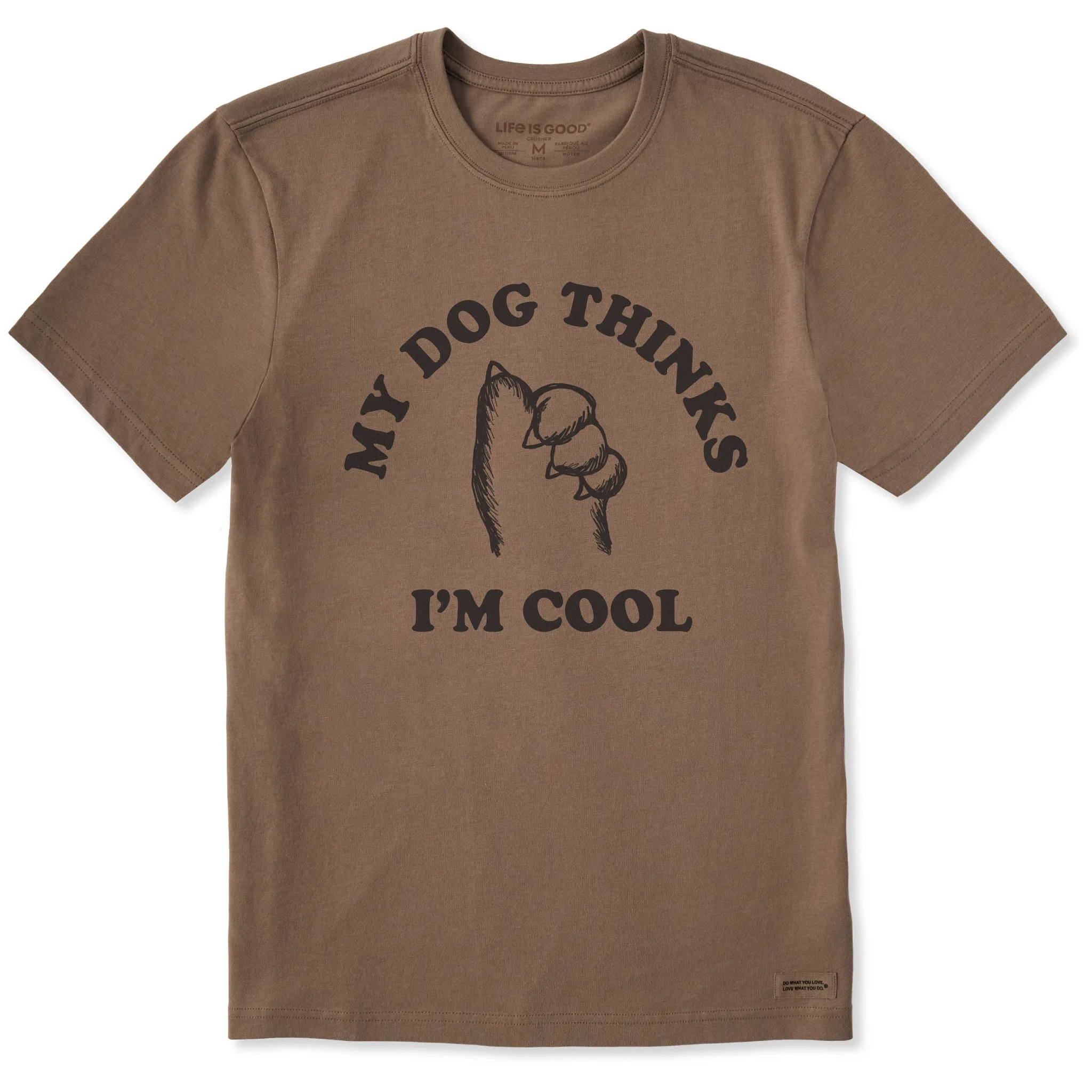 Men's My Dog Thinks I'm Cool Paws Up Short Sleeve Crusher Tee sold by Life is Good